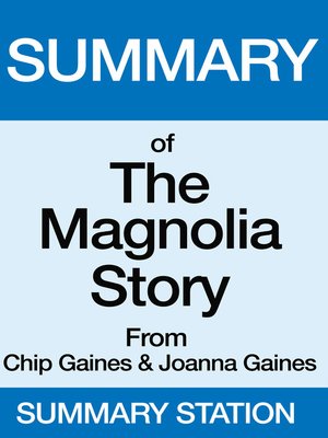 cover image of The Magnolia Story / Summary